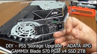 DIY  PS5 Storage Upgrade  XPG GAMMIX S70 Blade 2TB SSD  by ADATA [upl. by Teodoor]