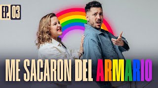 ME SACARON del armario 🏳️‍🌈  EP 03 [upl. by Mayeda819]