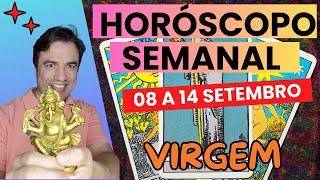 Signo Virgem Horóscopo Semanal de 08 a 14 de Setembro Portugal Suiça França  Brasil Luxemburgo [upl. by Eaton635]