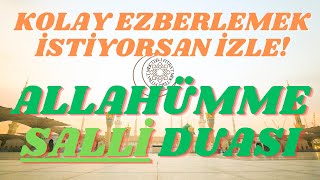 ALLAHÜMME SALLİ DUASI KOLAY EZBERLE [upl. by Moynahan693]