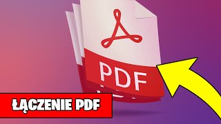 Jak scalić pdf w jeden dokument Jak połączyć pdf w jeden plik [upl. by Trini]