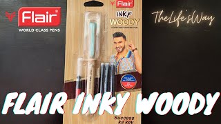 Flair Inky Woody Fountain Pen INR 60 [upl. by Wayolle]