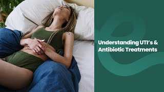 Understanding UTIs amp Antibiotic Treatments  eSurgery [upl. by Kesia]