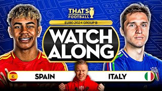 SPAIN vs ITALY EURO 2024 Watchalong Mark GOLDBRIDGE LIVE [upl. by Retsel]