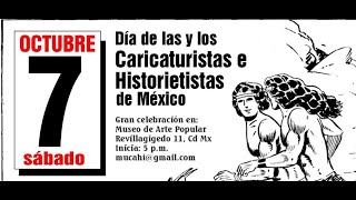 7 de octubre dia del caricaturista y del historietista en Mexico Celebracion 2023 Museo Arte Popular [upl. by Inaej596]