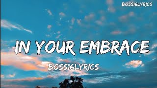 In your embracesong with lyrics English songs with lyrics boss16lyrics [upl. by Emelen]