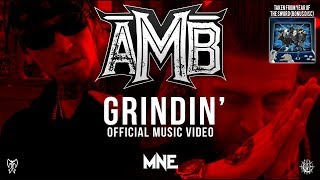 AMB  Grindin Official Music Video Axe Murder Boyz  Twiztid Presents Year of the Sword [upl. by Merrell331]