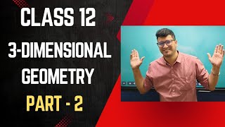 3d Geometry Class 12 Maths  Part2  NCERT Chapter 11 [upl. by Libre]