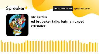 ed brubaker talks batman caped crusader [upl. by Idnarb86]