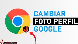 Cambiar FOTO de PERFIL de GOOGLE en PC ✅ [upl. by Pilar383]