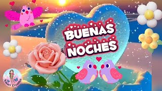 💗 Feliz Noche 🤗 bendecidos sueños 🕯💤🌙 [upl. by Bunting]