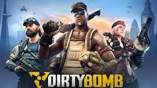 Dirty Bomb Gameplay  Part 1 [upl. by Enael]