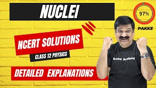 👉NUCLEI🟠 Class 12 Physics NCERT Solutions of Nuclei 💥Detailed Explanations NCERT Solutions [upl. by Luthanen]