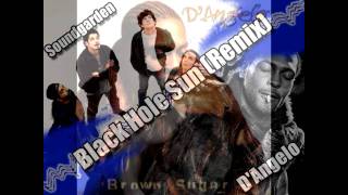 DAngelo Remixes Soundgarden  Black Hole Sun Lyrics CodeNameRemix [upl. by Eatnod92]