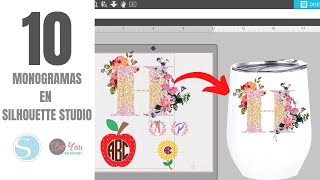 COMO CREAR 10 MONOGRAMAS DISTINTOS EN SILHOUETTE STUDIO  DIY [upl. by Yesdnil14]