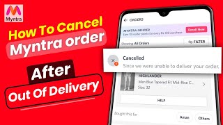 How to cancel myntra order after out for delivery [upl. by Aliban257]