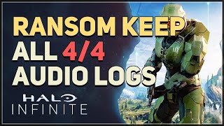 Ransom Keep All Audio Logs Halo Infinite [upl. by Anilac]