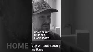 Jack Scott on Home Trails Ep 2 ultrarunningpodcast ultrarunning run interview ultrarunner [upl. by Couchman216]