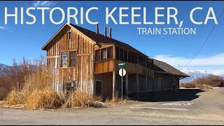 Road Trip Historic Keeler CA  Train Station The Last Stop [upl. by Verdie]