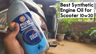 Best Synthetic Engine oil for Activa  Gulf Pride 10w30 Synthetic oil [upl. by Eugor]