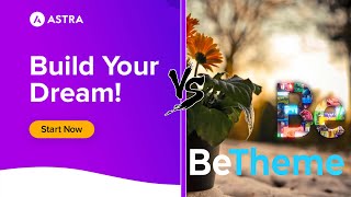 Astra vs BeTheme  Comparing most popular Wordpress themes [upl. by Marquita527]