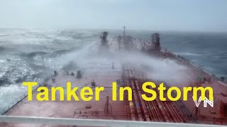 Storm in Atlantic Ocean Suezmax Tanker [upl. by Nannaihr123]