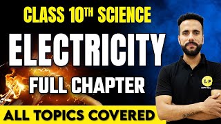 Electricity Class 10  Science Chapter 12  Detailed Chapter Explanation With Experiments  Ashu sir [upl. by Winifield]