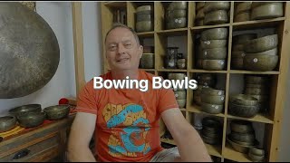 Bowing Singing Bowls [upl. by Mcmurry]