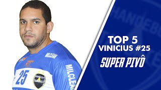 TOP 5 Vinicius 25  O super PIVÔ [upl. by Ydnarb]