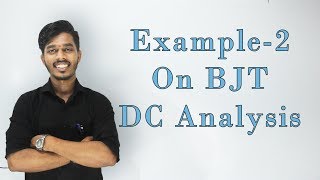 BJT DC Biasing  Example2 Lec 18 [upl. by Piwowar]