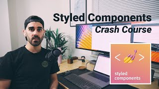 Styled Components Tutorial  Crash Course 2020 [upl. by Lizzie544]