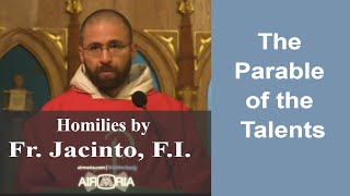 Sep 02  Homily  Fr Jacinto The Parable of the Talents [upl. by Robbin]