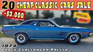 20 CHEAP Classic Cars For Sale Price Under Budget TODAY  Have This Rarest Beauty [upl. by Ecnaled339]