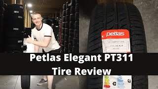 Petlas Elegant PT311 Tire Review  Petlas Tire Review [upl. by Aniroz643]