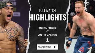 DUSTIN POIRIER VS JUSTIN GAETHJE 1  FULL HIGHLIGHTS [upl. by Arly175]