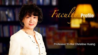 Prof YiHui Christine HUANG Profile [upl. by Enomed]