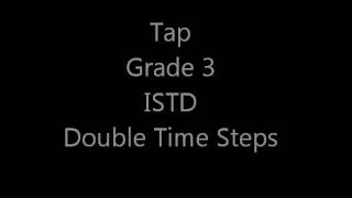 Grade 3 Tap  Double Time Steps [upl. by Dougal]