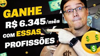 5 PROFISSÕES DESCONHECIDAS QUE TE PAGAM MAIS QUE R 6200 POR MÊS [upl. by Yleen]