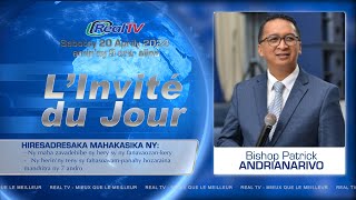 L’INVITE DU JOUR MIVANTANA 20 AVRIL 2024 👉 Bishop Patrick ANDRIANARIVO [upl. by Ennaeerb996]