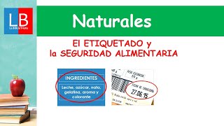 El ETIQUETADO y la SEGURIDAD ALIMENTARIA para niños ✔👩‍🏫 PRIMARIA [upl. by Aivuy]