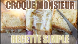 Croque Monsieur Parfait 👨‍🍳 RECETTE FACILE à suivre 👨‍🍳 [upl. by Attirb883]