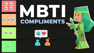 MBTI 16 Personalities  Giving Compliments  Ranking [upl. by Theresita]