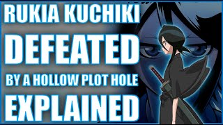 Rukia Kuchikis Defeat  Bleach EXPLAINED [upl. by Dorman]