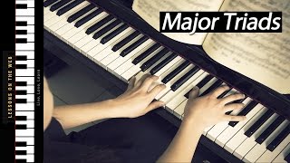 How to Play Major Triads  Learning Chords on Piano [upl. by Annaillil178]