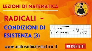 Radicali  Condizioni di esistenza 3  Andrea il Matematico [upl. by La]