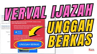 Pahami Ya  Cara Verval Ijazah Info GTK 2024 Dengan Metode Unggah Berkas [upl. by Rednaeel]