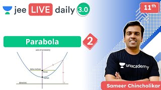 JEE 2022 Parabola L2  Unacademy JEE  IIT JEE Maths  Sameer Chincholikar [upl. by Erdei327]