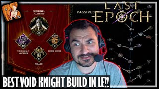 THE BEST VOID KNIGHT BUILD IN LAST EPOCH  VOID SMITE STAT STACKER [upl. by Fair686]