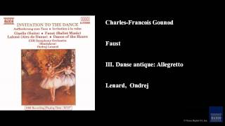 CharlesFrancois Gounod Faust III Danse antique Allegretto [upl. by Prentiss]