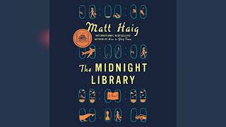 The Midnight Library A Novel  by Matt Haig  Audiobook Review [upl. by Warthman]